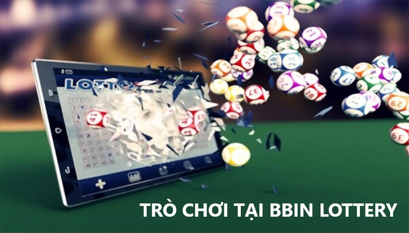 Một số tựa game hấp dẫn tại BBin Lottery 99ok