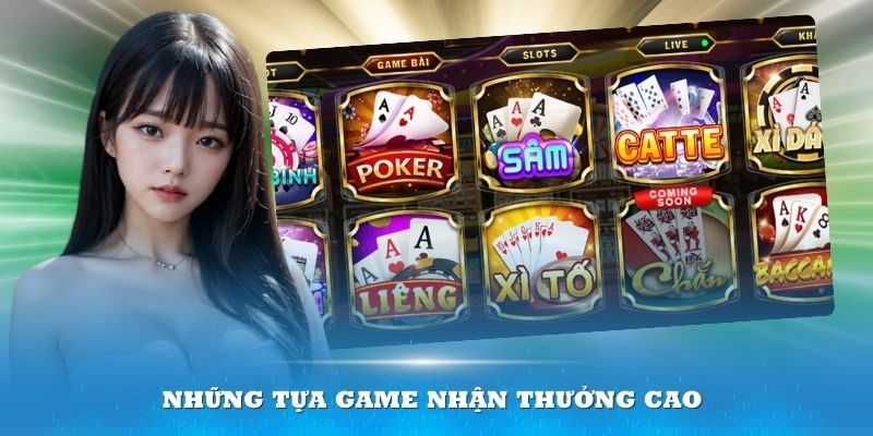 Những tựa game nhận thưởng cao tại sòng bạc online